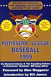 Rotisserie League Baseball: The Official Rule Book and Draft Day Guide (Rotisserie League Baseball: Official Handbook & A to Z Scouting Guide)