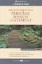 How to Develop & Use a Mission Statement