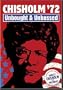 Chisholm '72 - Unbought & Unbossed