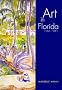 Art in Florida: 1564-1945