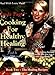 Cooking for Healthy Healing, Book Two: The Healing Recipes