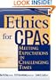 Ethics for CPAs: Meeting Expectations in Challenging Times
