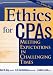 Books : Ethics for CPAs: Meeting Expectations in Challenging Times