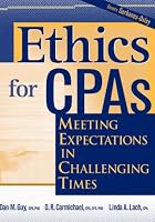 Ethics for CPAs: Meeting Expectations in Challenging Times