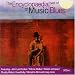 Music : The Encyclopaedia of Music: Best of the Blues
