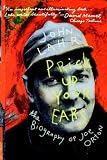 Prick Up Your Ears: The Biography of Joe Orton