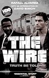 Cover of The Wire by Rafael Alvarez David Simon 1847675980