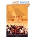 Along the Roaring River: My Wild Ride from Mao to the Met