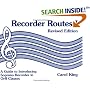 Recorder Routes I - A Guide to Introducing Soprano Recorder in Orff Classes