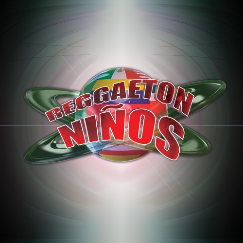 Reggaeton - Reggaeton Ninos, Vol. 1 - Zortam Music