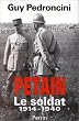 P�tain, le soldat, 1856-1940