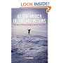 At the Mercy of the Mountains: True Stories of Survival and Tragedy in New York's Adirondacks