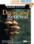 Decay and Renewal (Cornell Scientific Inquiry)