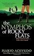 The Nymphos Of Rocky Flats
