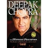 Deepak Chopra: The Happiness Prescription