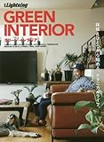 別冊Lightning vol.154 GREEN INTERIOR(グリーン・インテリア) (エイムック 3427 別冊Lightning vol. 154)