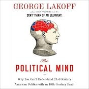 The Political Mind | [George Lakoff]