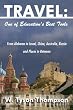 Travel: One of Education's Best Tools: From Alabama to Israel, China, Australia, Russia and Places in Between