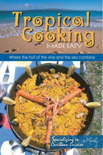 tropical cooking made easy