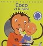 Coco et le b�b� : Une histoire mise en musique (1CD audio)