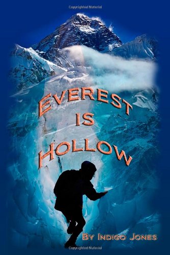 Everest Is Hollow