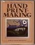 The techniques of hand print-making