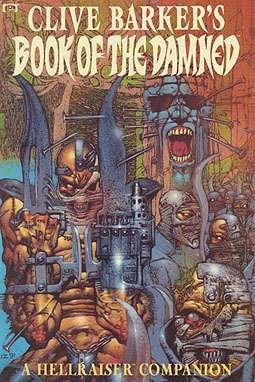 Image of: BOOK OF THE DAMNED HELLRAISER COMPANION vol. 1-4 complete set (BOOK OF THE DAMNED A HELLRAISER COMPANION (CLIVE BARKER'S))