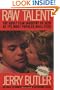 Raw Talent: The Adult Film Industry As Seen by Its Most Famous Male Star