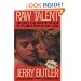 Raw Talent: The Adult Film Industry As Seen by Its Most Famous Male Star