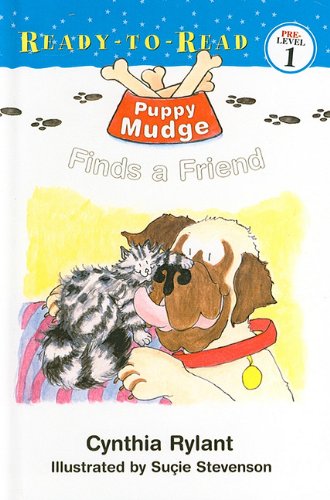 Puppy Mudge Finds a Friend (Puppy Mudge (Pb))