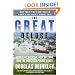 The Great Deluge: Hurricane Katrina, New Orleans, and the Mississippi Gulf Coast