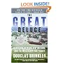The Great Deluge: Hurricane Katrina, New Orleans, and the Mississippi Gulf Coast