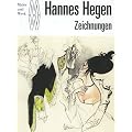 Hannes Hegen: Zeichnungen. Unver�ffentliche Zeichnungen aus dem Archiv von Hannes Hegen