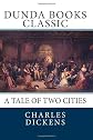 A Tale of Two Cities: A Story of the French Revolution