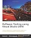 Software Testing using Visual Studio 2010