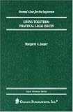 Living Together : Practical Legal Issues