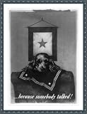 Historic Print (L): --because somebody talked! / Yegley '43.