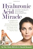 Hyaluronic Acid Miracle : Immediate Facelift, Anti Aging, Rejuvenation Evaluations 51W2%2BCGOK6L. SL160 Hyaluronic Acid Miracle : Immediate Facelift, Anti Aging, Rejuvenation Evaluations