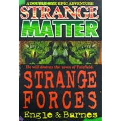Strange Forces (Strange Matter, No 1) (Bk. 1)