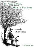 If I Were a Word, Then Id Be A Song