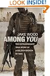 Among You: The Extraordinary True Sto...