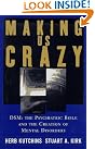 Making Us Crazy