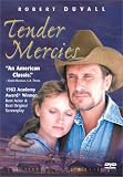 Tender Mercies