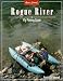 Rogue River (No.1) (River Journal, 2)