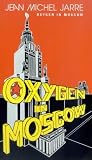 Oxygen In Moscow [VHS]
