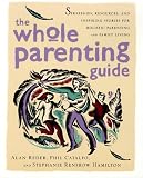 The Whole Parenting Guide