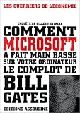Pourquoi l'amerique a voulu stopper Microsoft par Fontaine