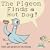 The Pigeon Finds a Hotdog!