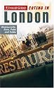 Insight Guides Eating in London: Restaurants, Bars, Pubs and Cafes