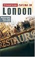 Insight Guides Eating in London: Restaurants, Bars, Pubs and Cafes (Insight Guides Eating in London)